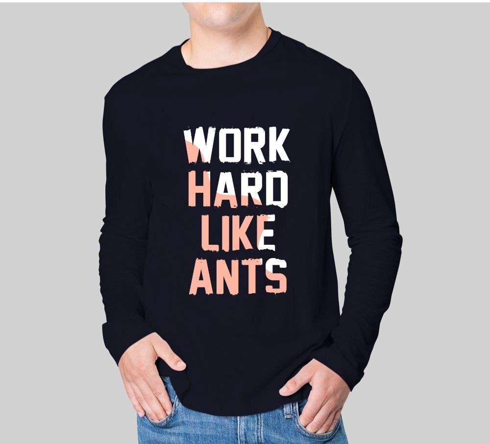 Camiseta Work Hard like Ants hombre manga larga