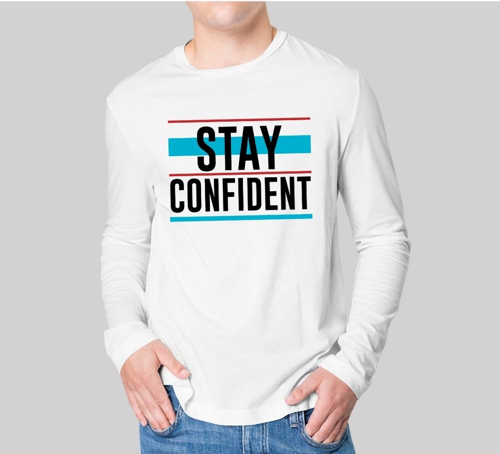 Camiseta Stay Confident hombre manga larga