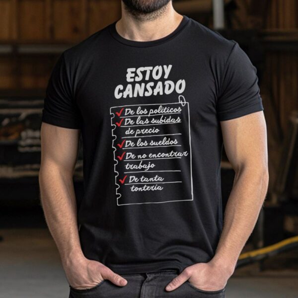 Camiseta de hombre clásica Premium Estoy cansado - Imagen 3