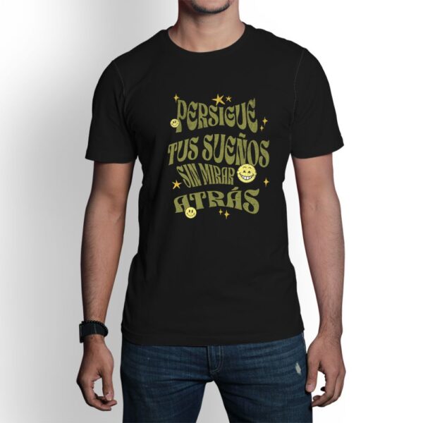 Camiseta de hombre clásica Premium Persigue Tus Sueños sin mirar atrás