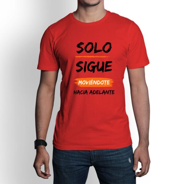 Camiseta de hombre clásica Premium Sólo Sigue Moviéndote hacia Adelante - Imagen 4