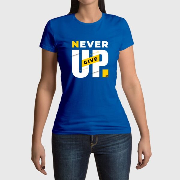 Camiseta de mujer clásica Premium Never Give Up - Imagen 10