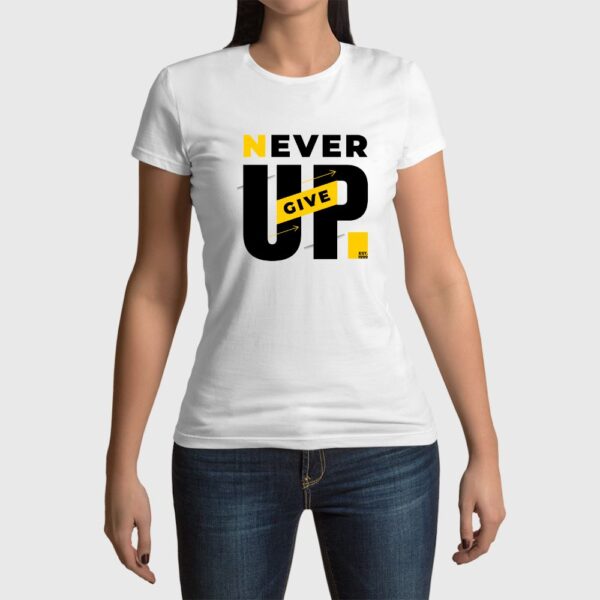 Camiseta de mujer clásica Premium Never Give Up - Imagen 8