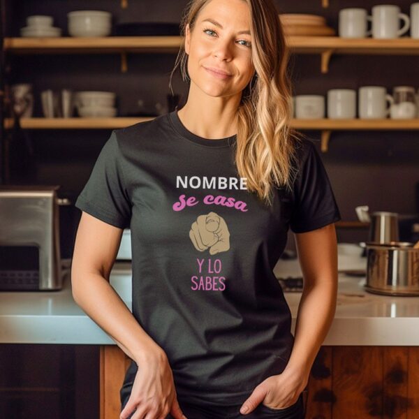 Camiseta de mujer clásica Premium Se casa y lo sabes - Imagen 4