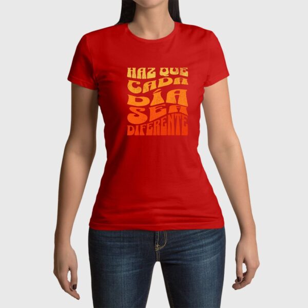 Camiseta de mujer clásica Premium Haz que cada día cuente - Imagen 4