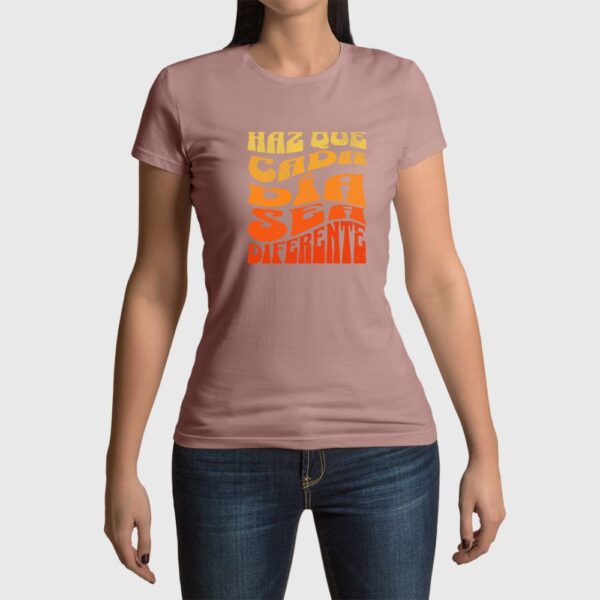 Camiseta de mujer clásica Premium Haz que cada día cuente - Imagen 3
