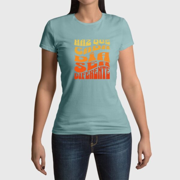 Camiseta de mujer clásica Premium Haz que cada día cuente - Imagen 2